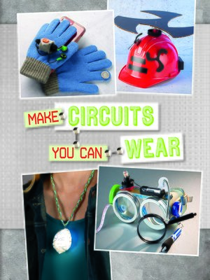 cover image of Make Circuits You Can Wear